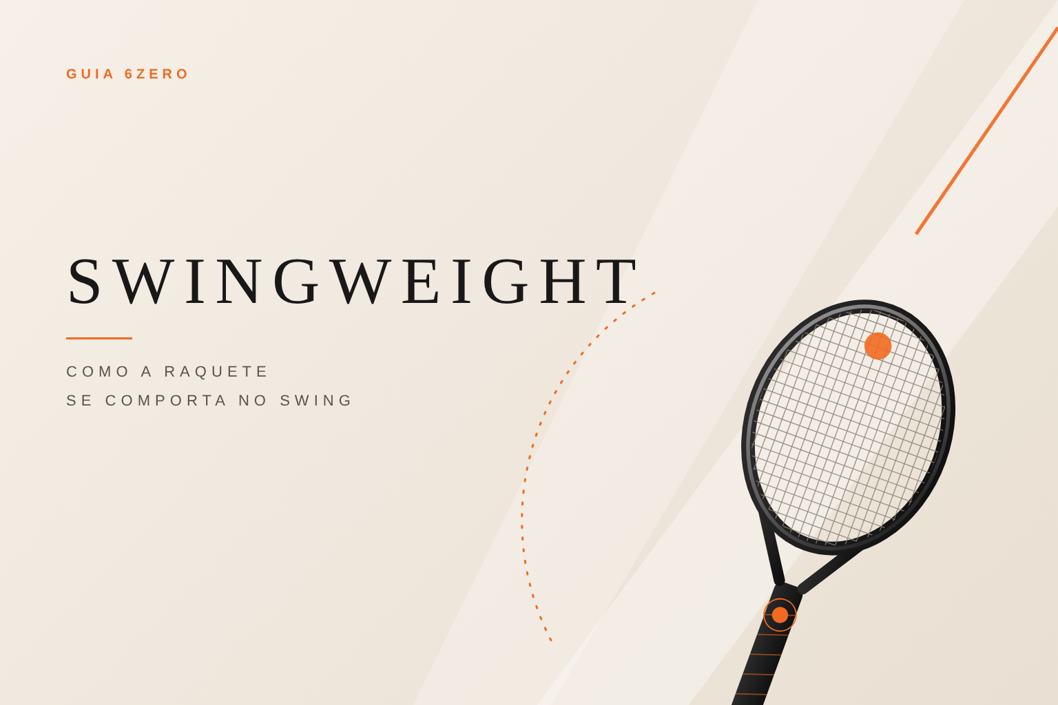 Guia 6zero: swingweight, como a raquete de tênis se comporta no swing